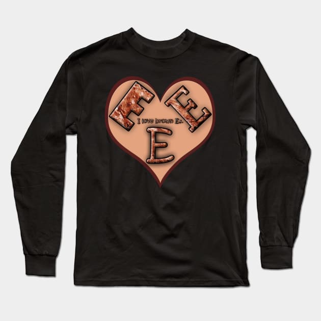 I Love Brown Es I Love Brownies Long Sleeve T-Shirt by Klssaginaw